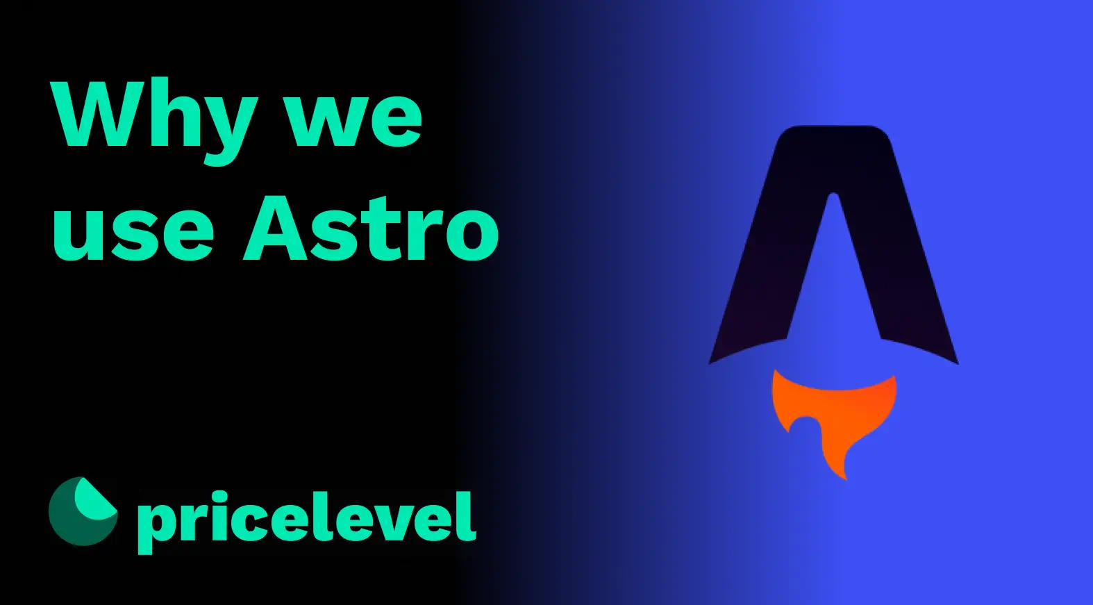 Hero image of Why we use Astro